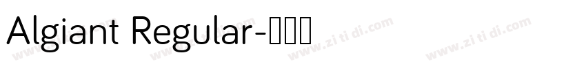 Algiant Regular字体转换